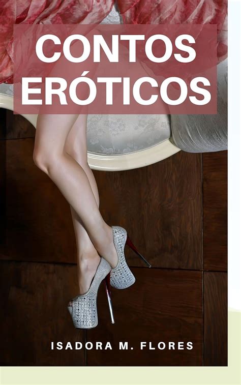 conto erotic|Contos Eroticos .